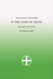 Thoughts on the work “In the Light of Truth”